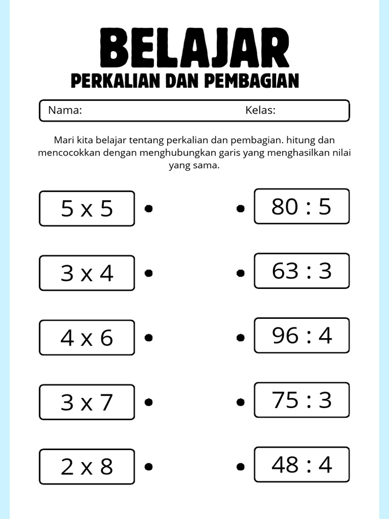 Ternyata Ini 5 Kumpulan Soal Perkalian dan Pembagian Kelas 3 SD Tema 4 Bikin Anak Pintar Ternyata Ini 5 Kumpulan Soal Perkalian dan Pembagian Kelas 3 SD Tema 4 Bikin Anak Pintar